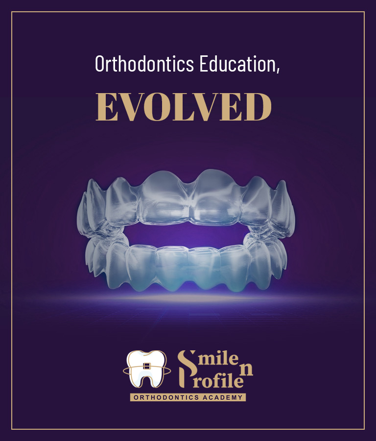 Orthodontics Education Evolved